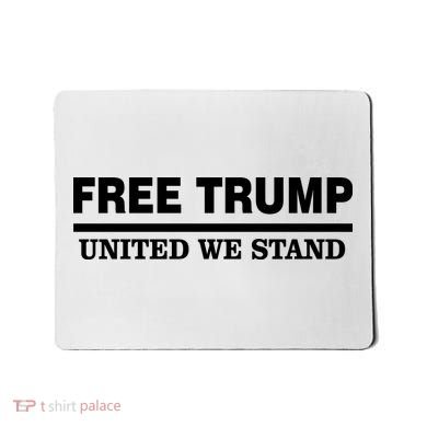 Free Trump United We Stand Mousepad