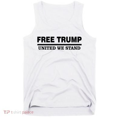 Free Trump United We Stand Tank Top