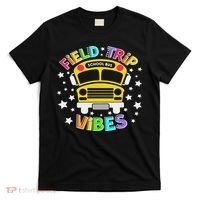 Field Trip Vibes Field Day School Bus Yellow Teacher Student T-Shirt thumb 0