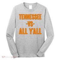 Funny Tennessee VS All Y'all Long Sleeve Shirt thumb 0