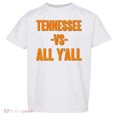 Funny Tennessee VS All Y'all Toddler T-Shirt