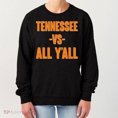 Funny Tennessee VS All Y'all Women's Sweatshirt