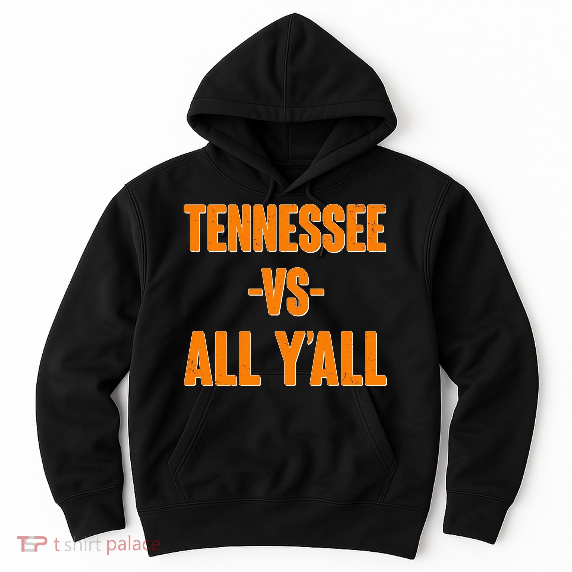 Funny Tennessee VS All Y'all Hoodie