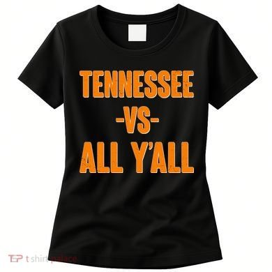Funny Tennessee VS All Y'all Women's T-Shirt