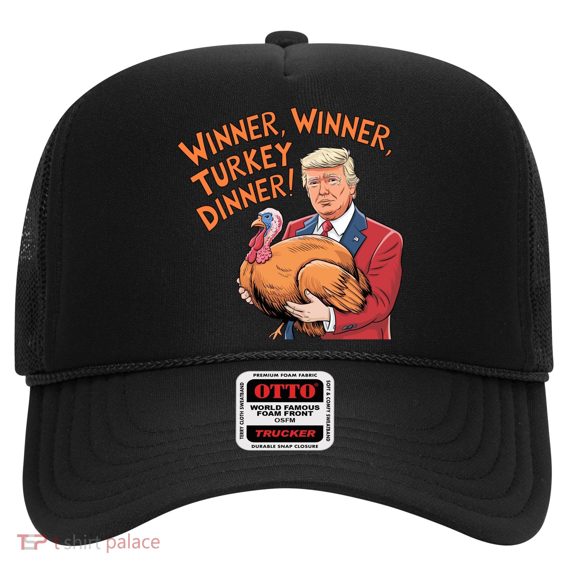 Funny Trump Winner Winner Turkey Dinner Thanksgiving Cute Gift Hat
