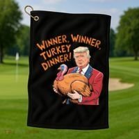 Funny Trump Winner Winner Turkey Dinner Thanksgiving Cute Gift Golf Towel thumb 1