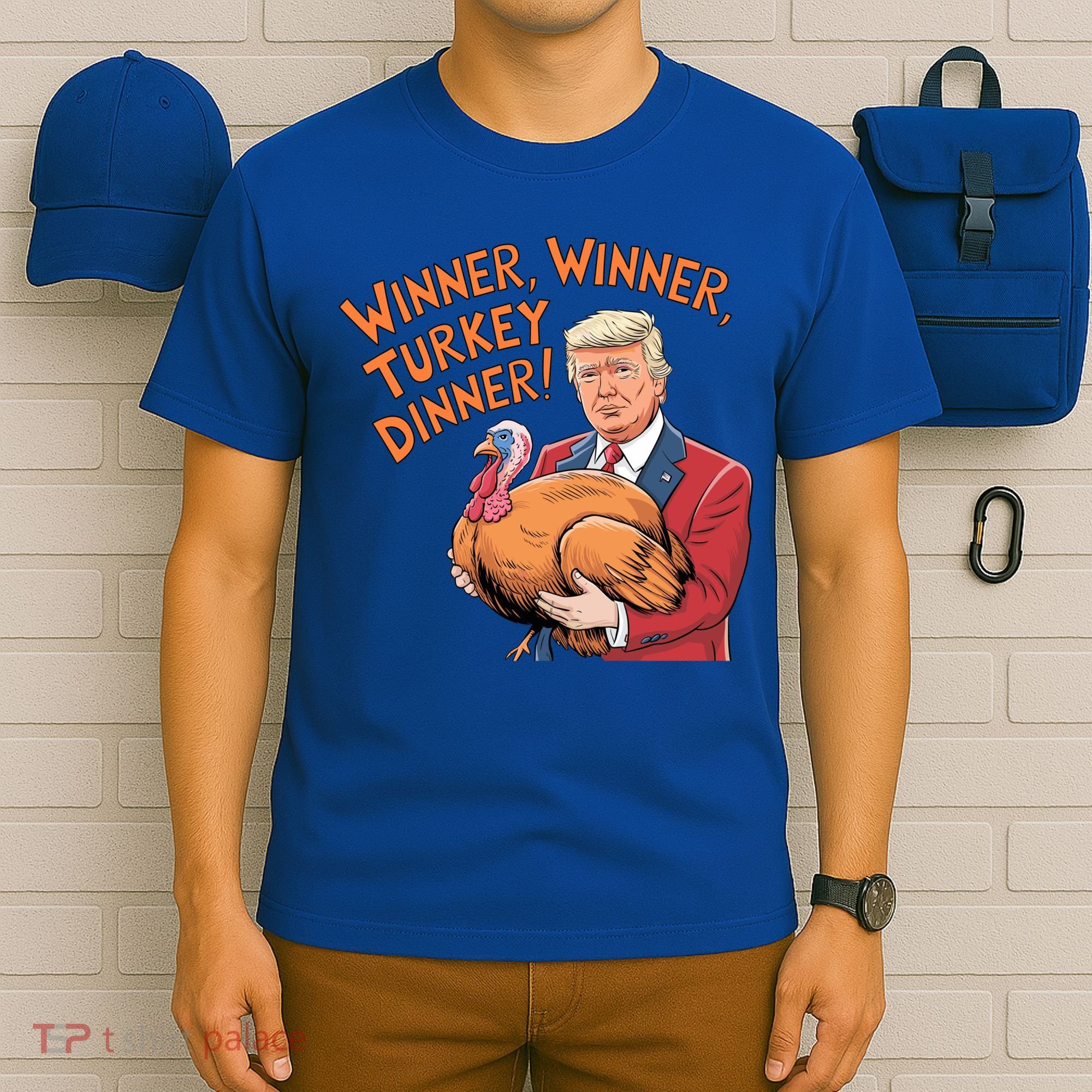 Funny Trump Winner Winner Turkey Dinner Thanksgiving Cute Gift T-Shirt
