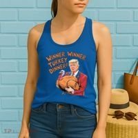 Funny Trump Winner Winner Turkey Dinner Thanksgiving Cute Gift Women's Tank Top thumb 2
