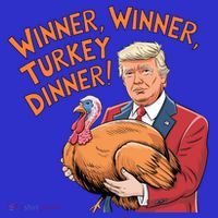 Funny Trump Winner Winner Turkey Dinner Thanksgiving Cute Gift Women's Long Sleeve Shirt thumb 2