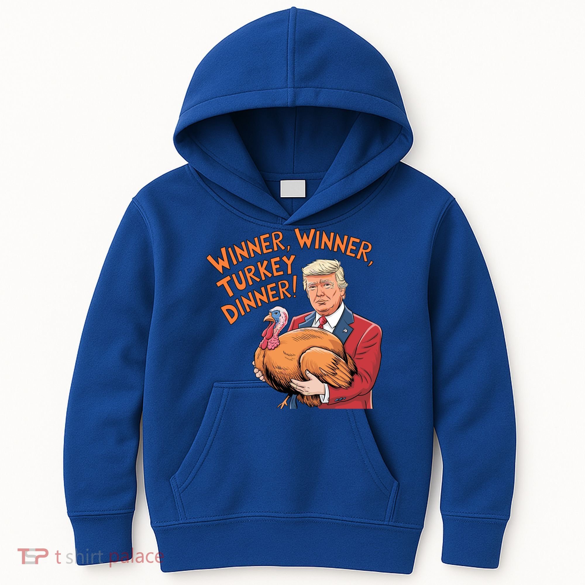 Funny Trump Winner Winner Turkey Dinner Thanksgiving Cute Gift Kids Hoodie