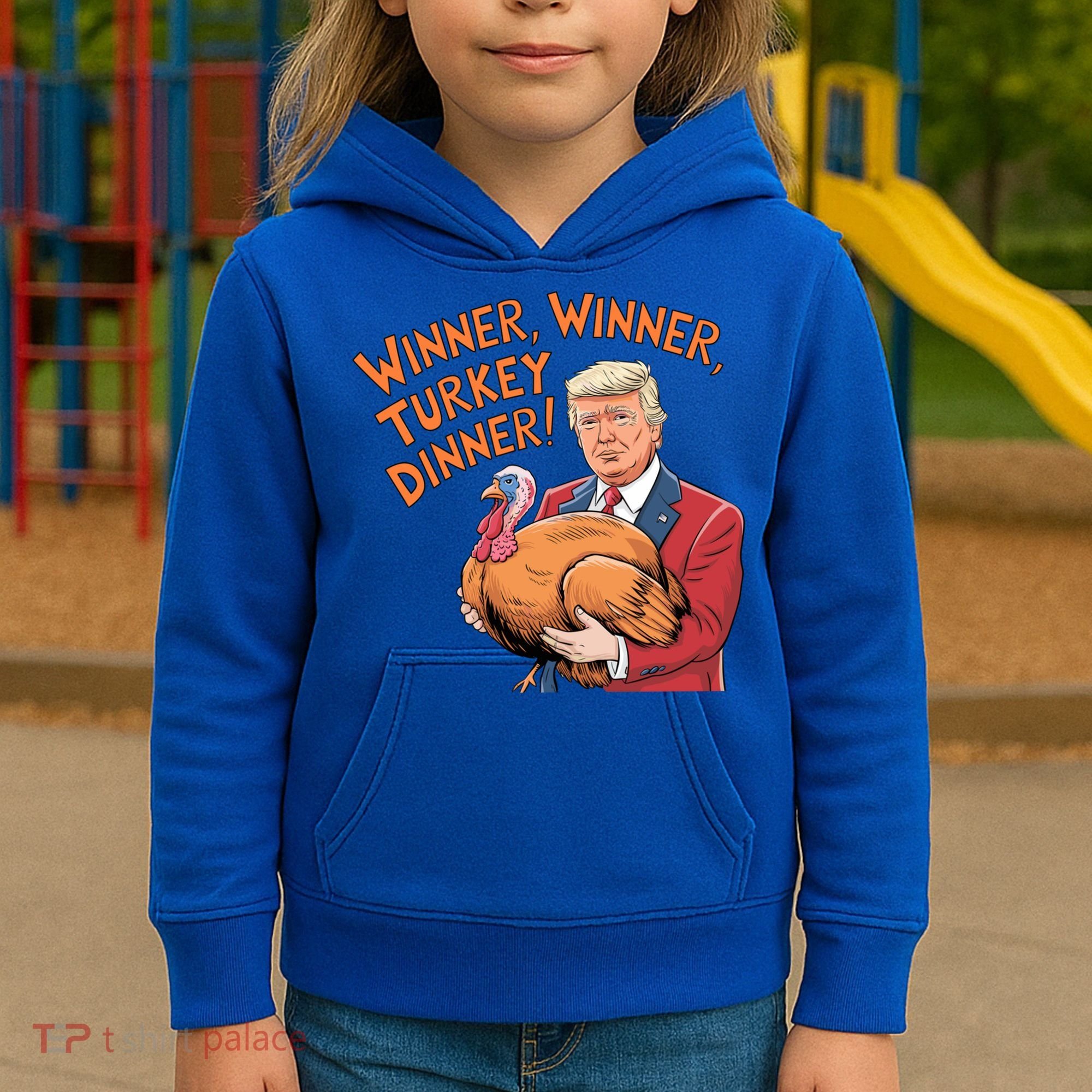 Funny Trump Winner Winner Turkey Dinner Thanksgiving Cute Gift Kids Hoodie