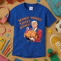 Funny Trump Winner Winner Turkey Dinner Thanksgiving Cute Gift Kids T-Shirt thumb 3