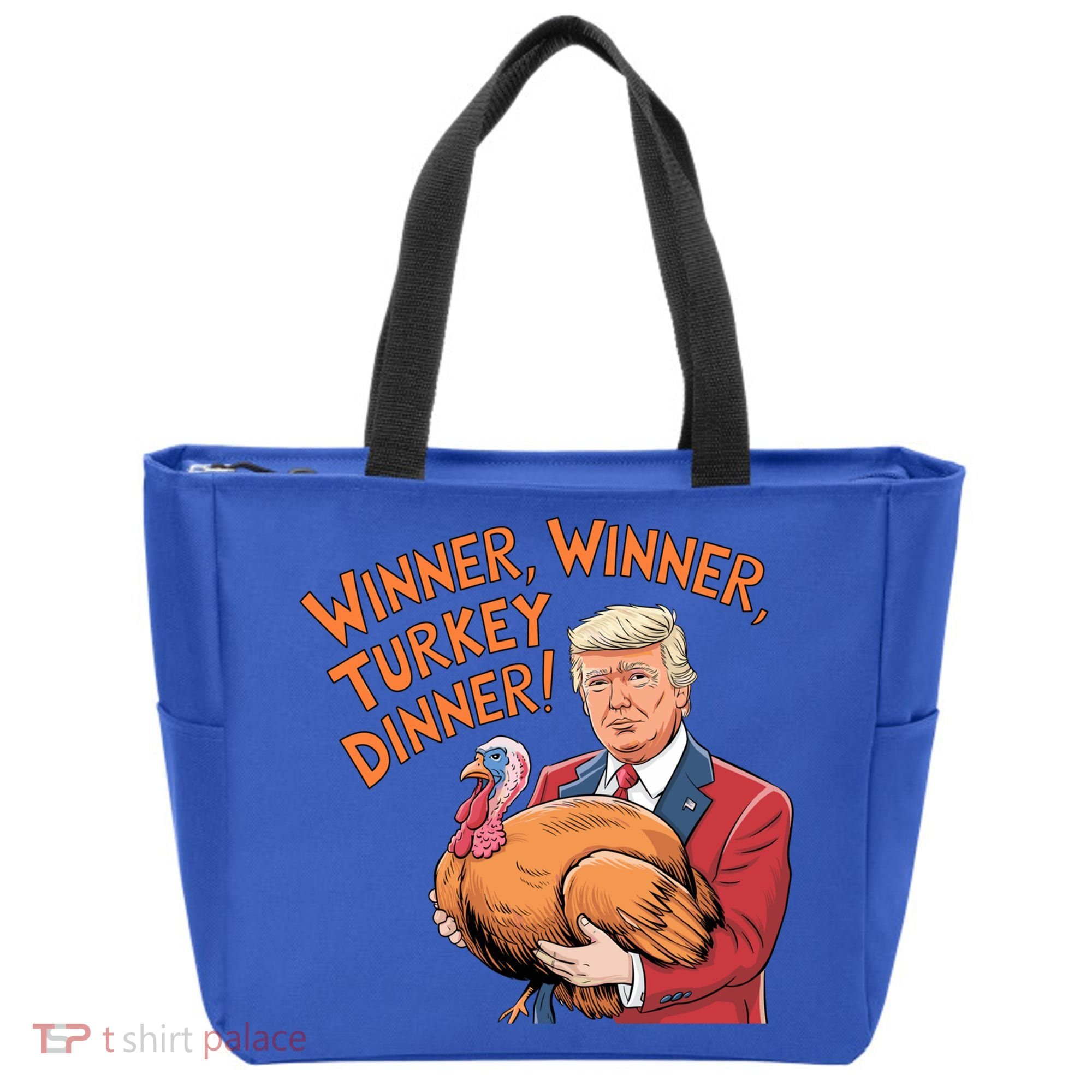 Funny Trump Winner Winner Turkey Dinner Thanksgiving Cute Gift Tote Bag