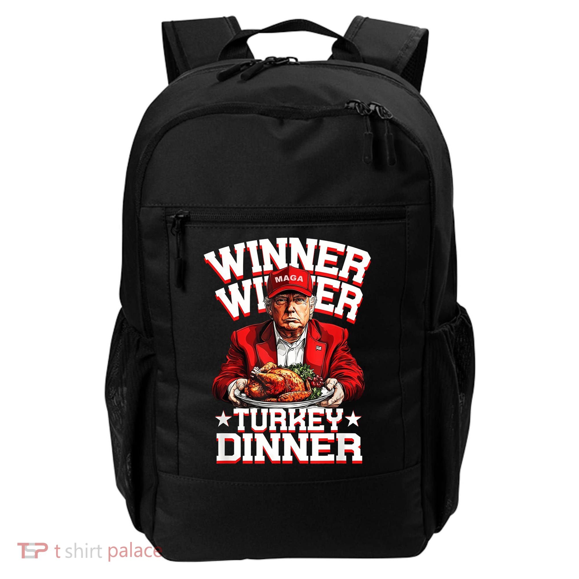 Funny Trump Winner Winner Turkey Dinner Thanksgiving Apparel Backpack