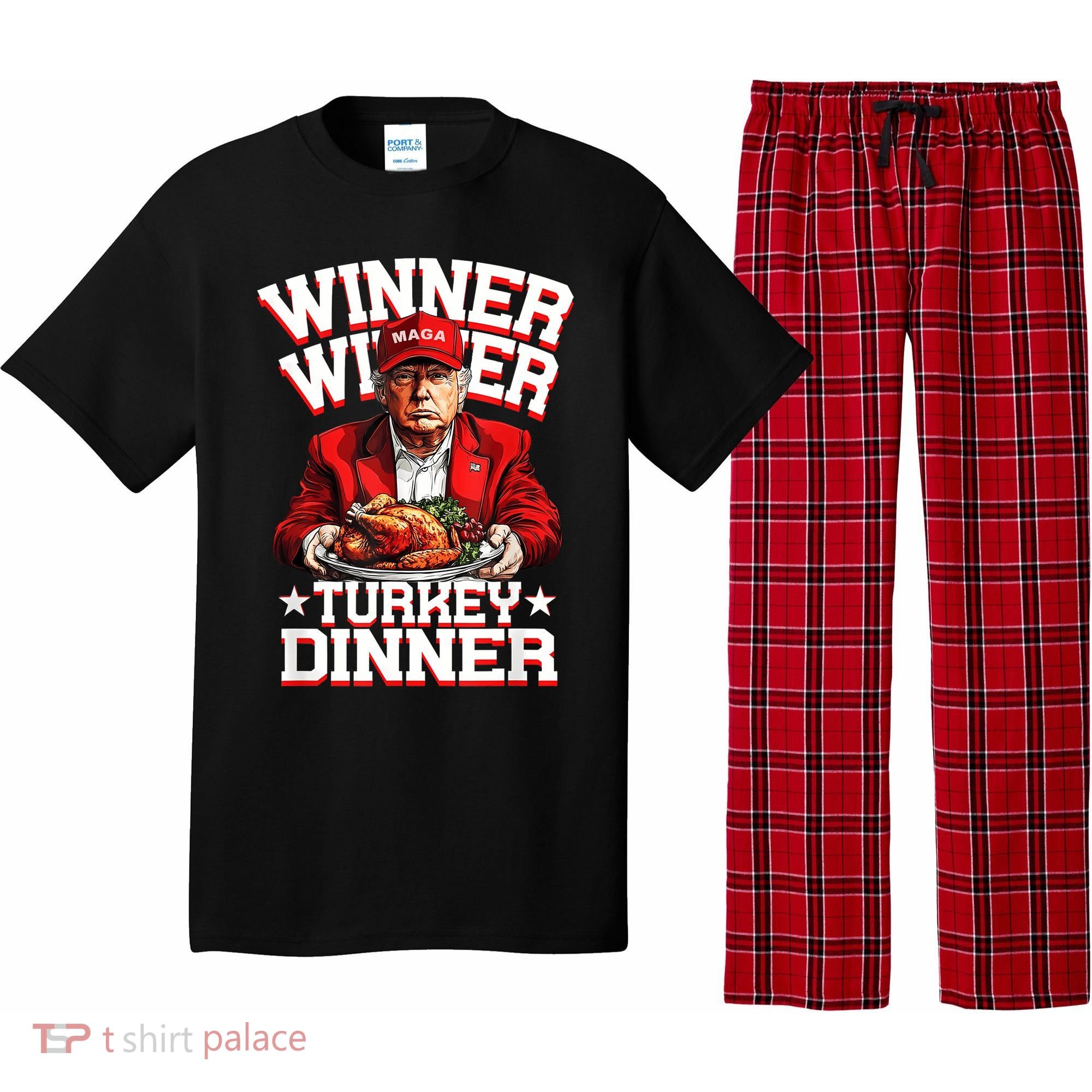 Funny Trump Winner Winner Turkey Dinner Thanksgiving Apparel Pajama Set