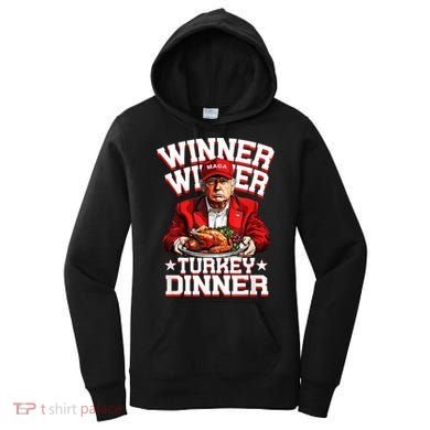 Funny Trump Winner Winner Turkey Dinner Thanksgiving Apparel Women's Hoodie