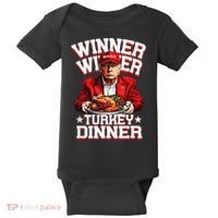 Funny Trump Winner Winner Turkey Dinner Thanksgiving Apparel Baby Bodysuit thumb 0