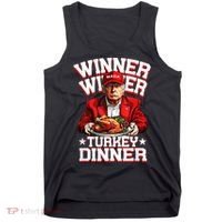 Funny Trump Winner Winner Turkey Dinner Thanksgiving Apparel Tank Top thumb 0