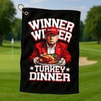 Funny Trump Winner Winner Turkey Dinner Thanksgiving Apparel Golf Towel thumb 1