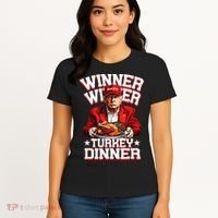 Funny Trump Winner Winner Turkey Dinner Thanksgiving Apparel Women's T-Shirt thumb 4