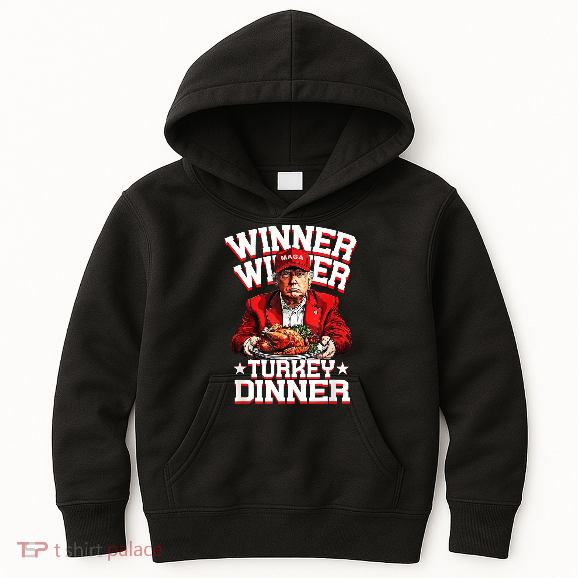 Funny Trump Winner Winner Turkey Dinner Thanksgiving Apparel Kids Hoodie
