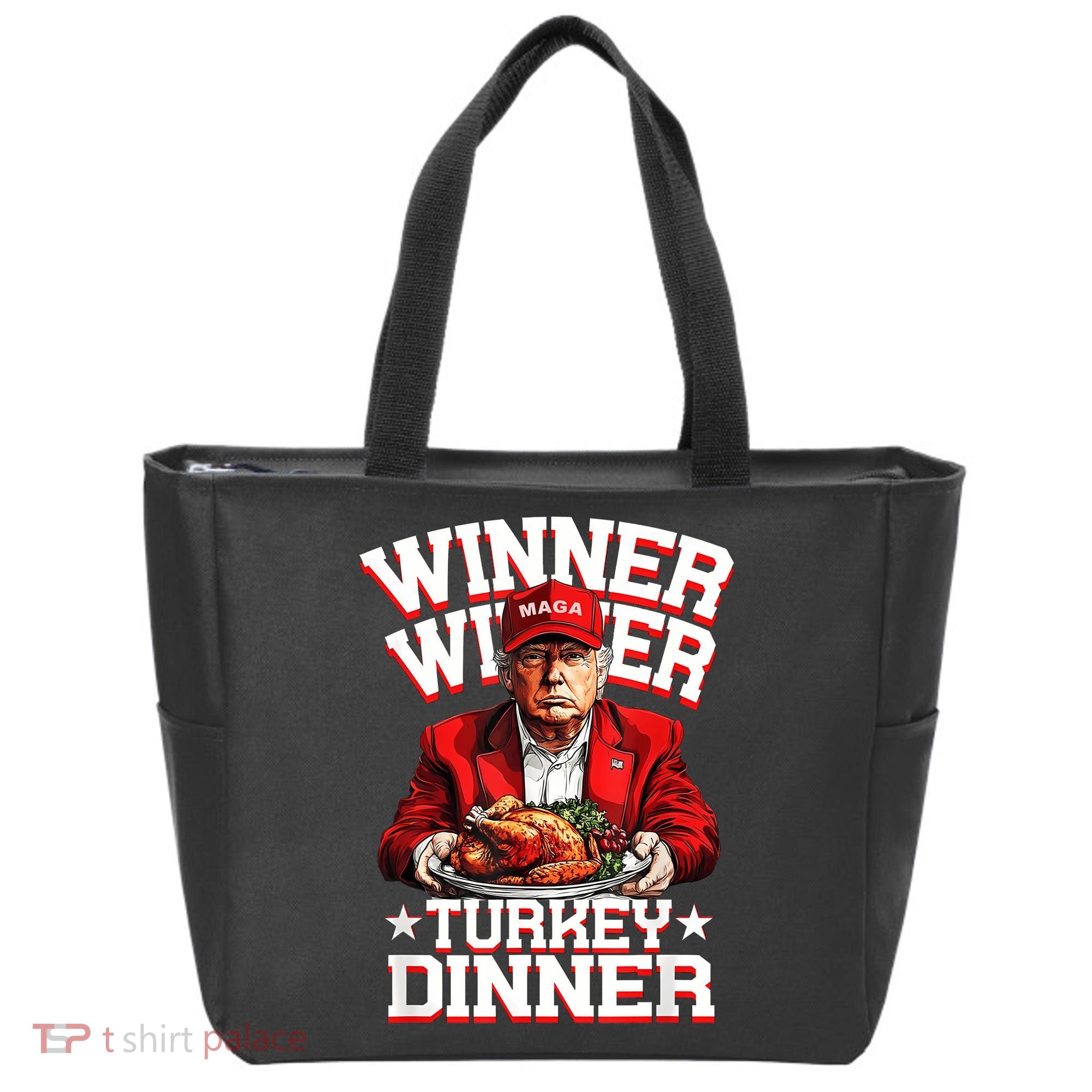 Funny Trump Winner Winner Turkey Dinner Thanksgiving Apparel Tote Bag
