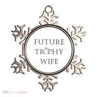 Future Trophy Wife Ornament thumb 0