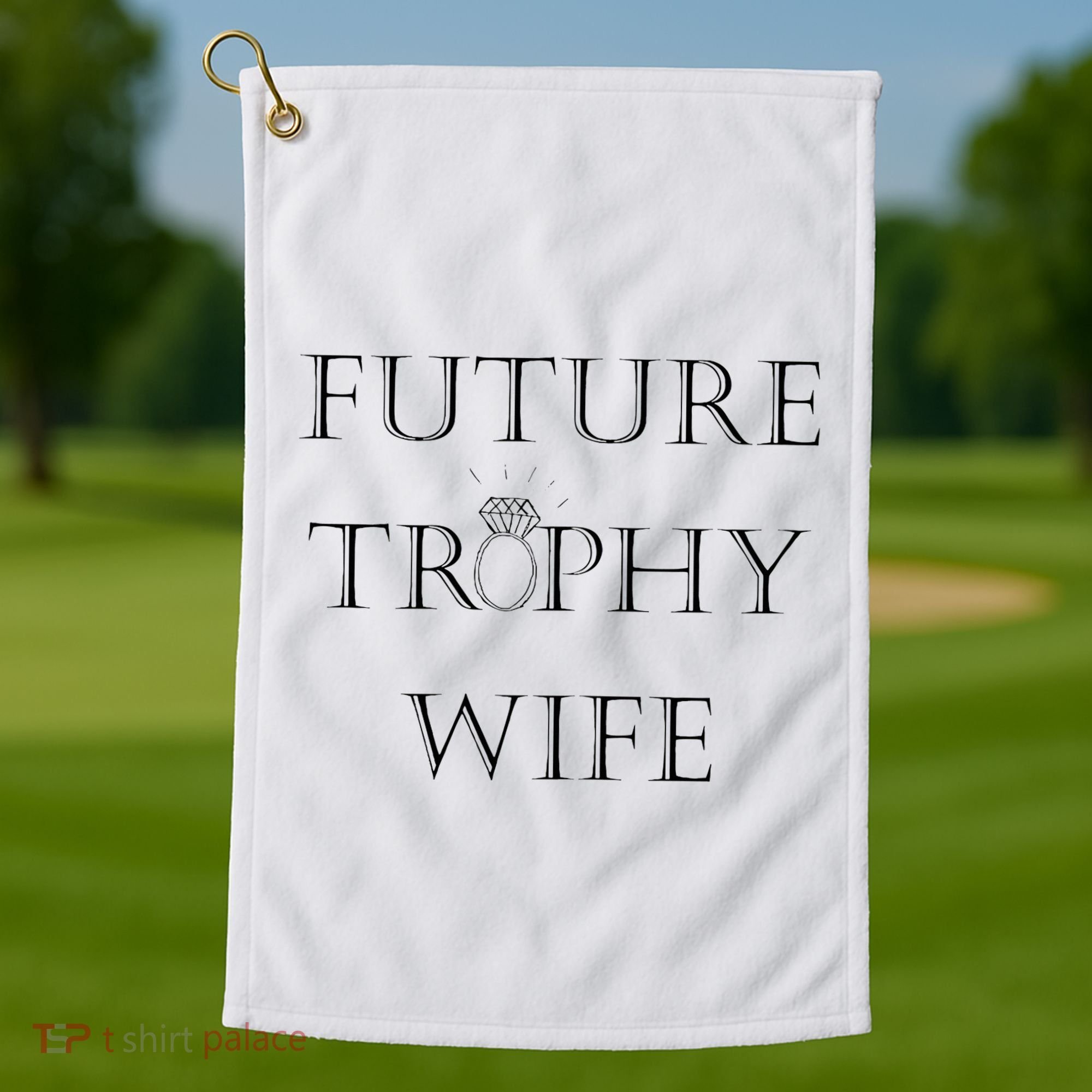 Future Trophy Wife Golf Towel