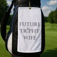 Future Trophy Wife Golf Towel thumb 2
