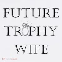 Future Trophy Wife Women's Long Sleeve Shirt thumb 2