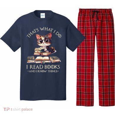 Funny ThatS What I Do I Read Books And I Know Things Gift Pajama Set