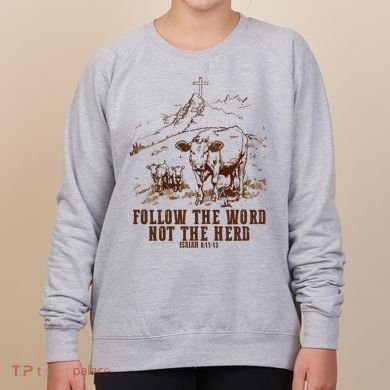Follow The Word Not The Herd Women's Sweatshirt