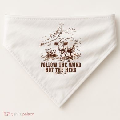 Follow The Word Not The Herd USA-Made Doggie Bandana