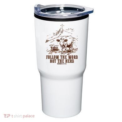 Follow The Word Not The Herd Tumbler