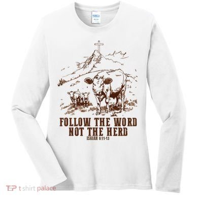 Follow The Word Not The Herd Women's Long Sleeve Shirt