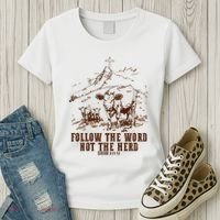 Follow The Word Not The Herd Women's T-Shirt thumb 3