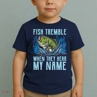 Fish Tremble When They Hear My Name Fishing Fish Toddler T-Shirt thumb 2