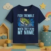 Fish Tremble When They Hear My Name Fishing Fish Toddler T-Shirt thumb 3