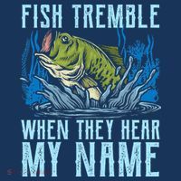 Fish Tremble When They Hear My Name Fishing Fish Visor thumb 3
