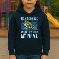 Fish Tremble When They Hear My Name Fishing Fish Kids Hoodie thumb 3