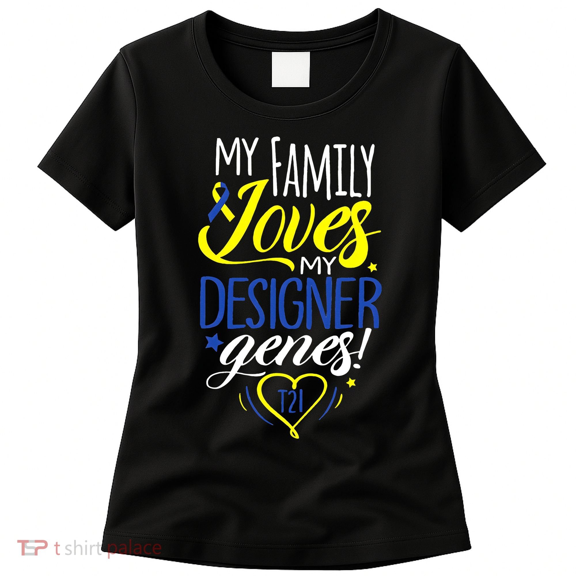 Family T21 World Down Syndrome Awareness Day Women's T-Shirt