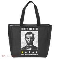 Ford's Theater Would Not Recommend Abraham Lincoln Tote Bag thumb 0