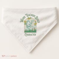 Frog Teacher Weird Teachers Build Character USA-Made Doggie Bandana thumb 0