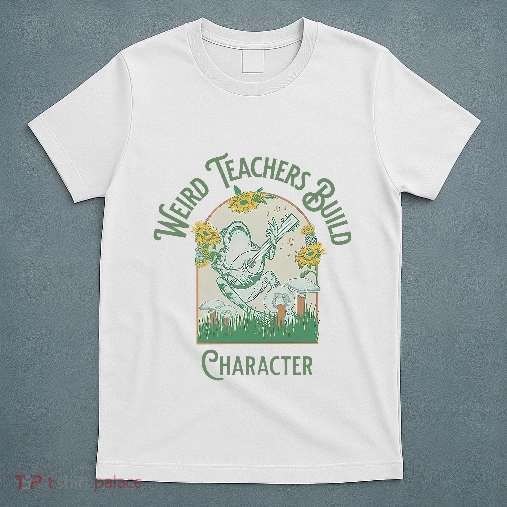 Frog Teacher Weird Teachers Build Character T-Shirt