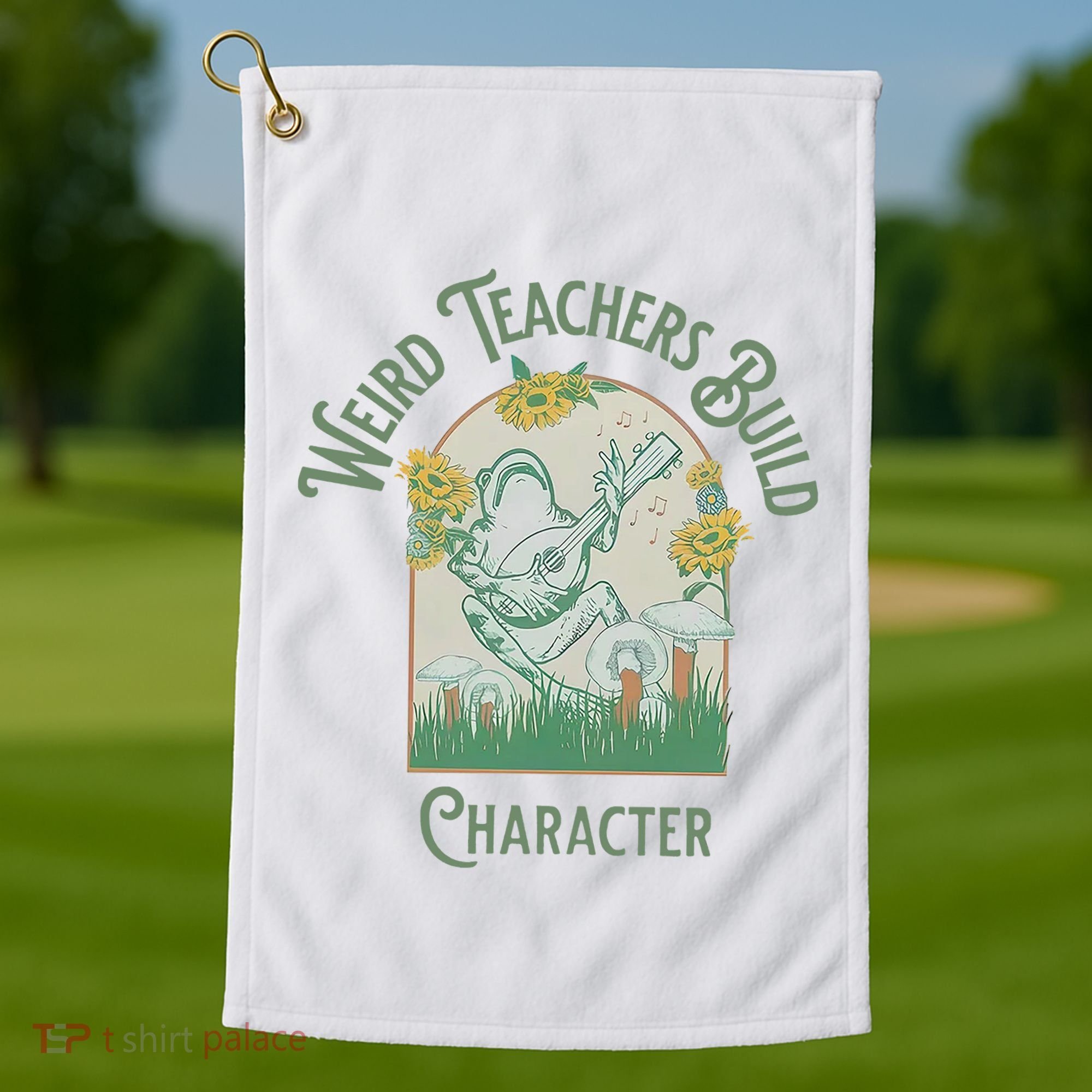Frog Teacher Weird Teachers Build Character Golf Towel