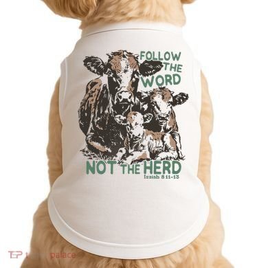 Follow The Word Not The Herd Doggie Tank