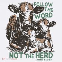 Follow The Word Not The Herd Sweatshirt thumb 3