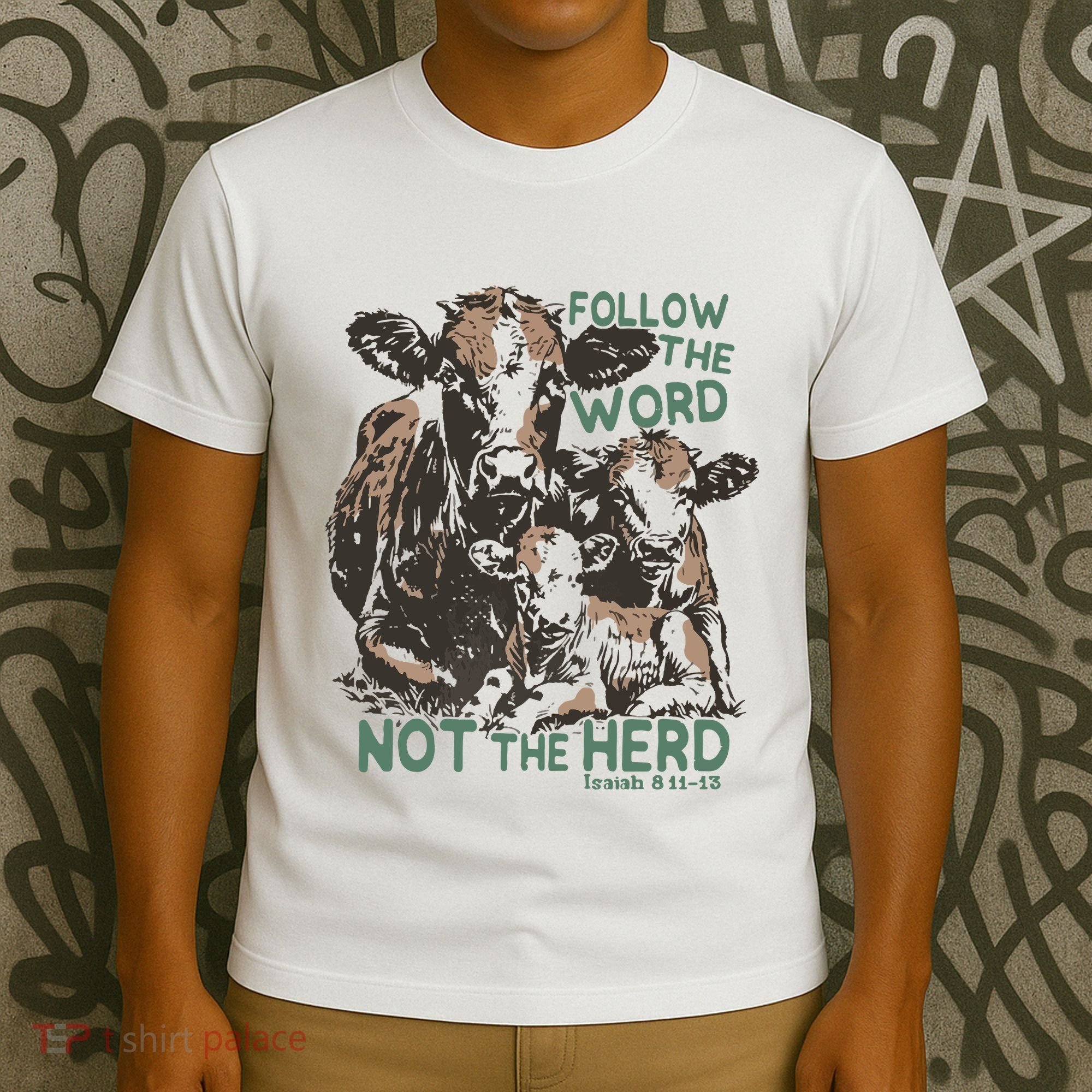 Follow The Word Not The Herd T-Shirt