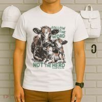 Follow The Word Not The Herd T-Shirt thumb 6