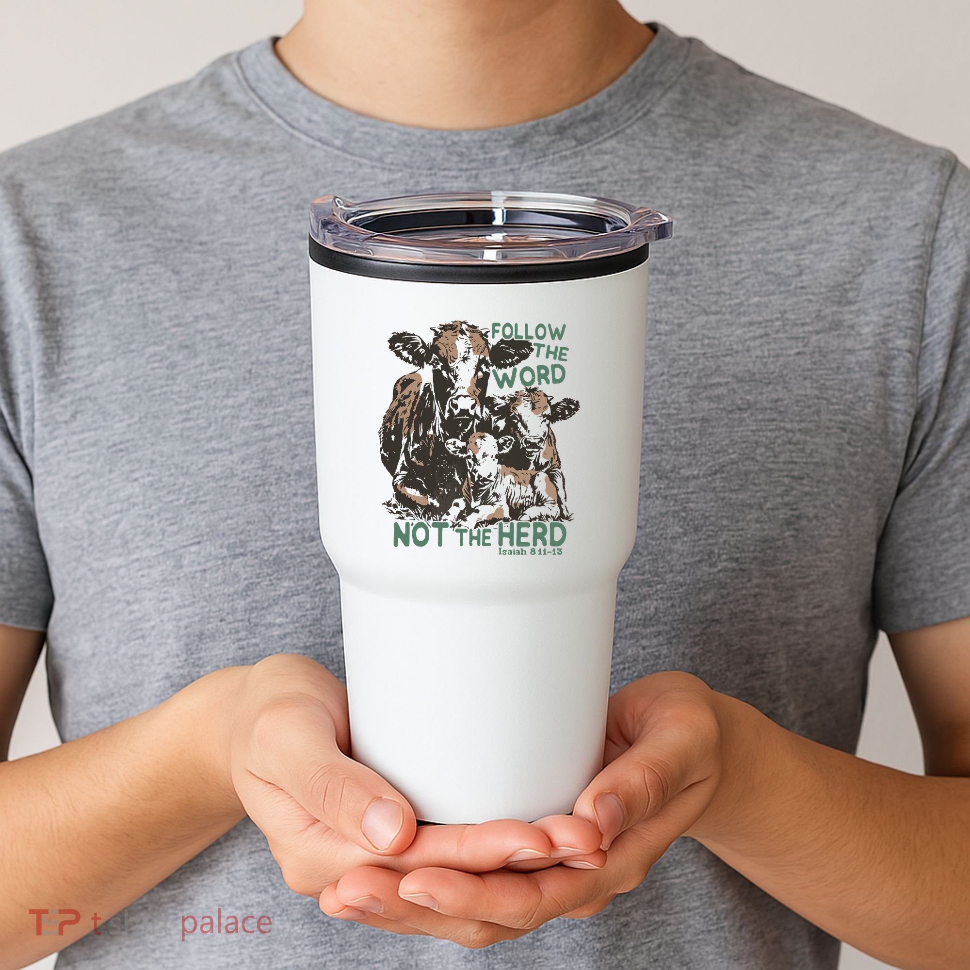 Follow The Word Not The Herd Tumbler